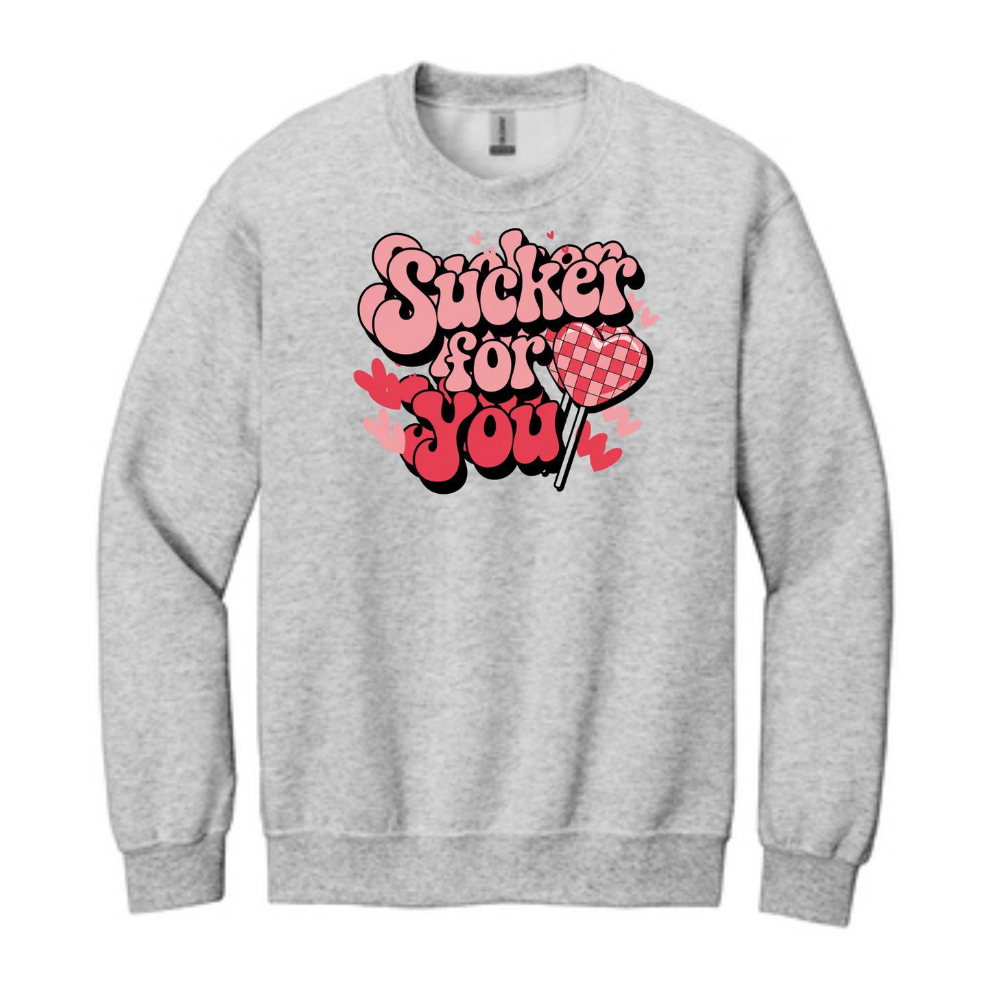 Sucker For You Crew
