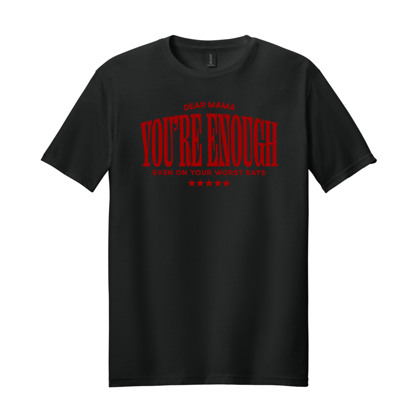 You Are Enough Tee