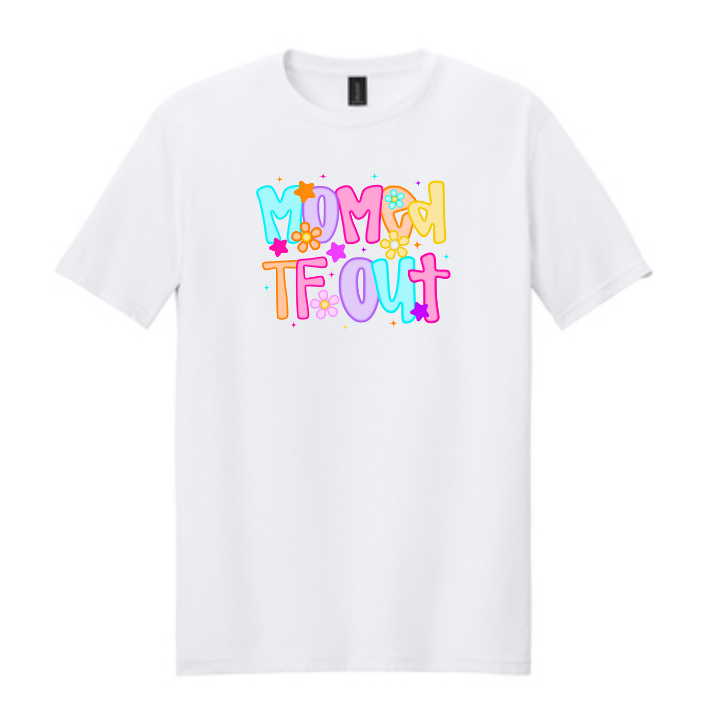 Mommed TF Out Tee