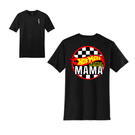 Mama Graphic T-shirt Collection - Hot Mess Mama