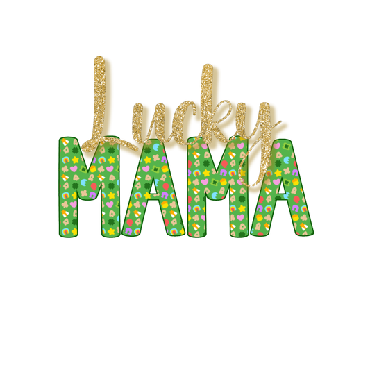 St. Patrick's Day Graphic T-shirt - "Lucky Mama" ("Lucky" in Gold)